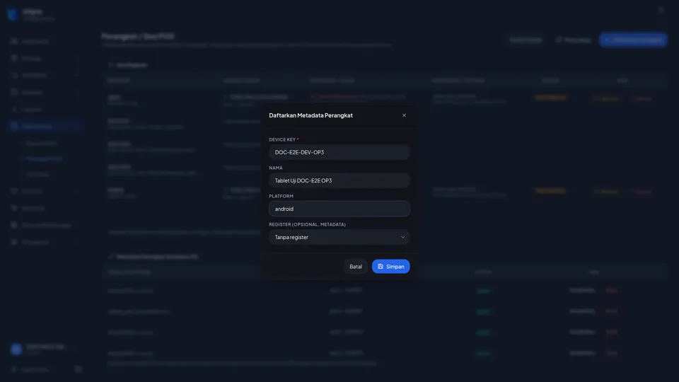 Dialog Daftarkan Metadata Perangkat terisi Device Key, Nama, dan Platform